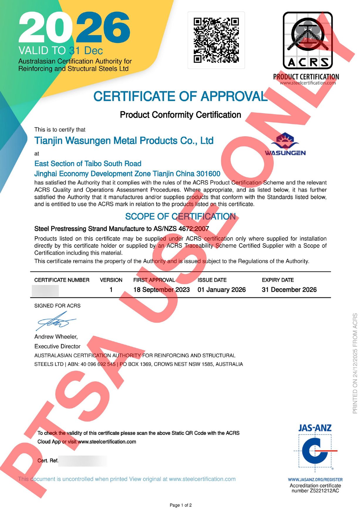 ACRS Certificate of Approval for prestressing strand manufacture to AS/NZS 4672, held by our manufacturing partner, marked PTSA use only with certificate number redacted